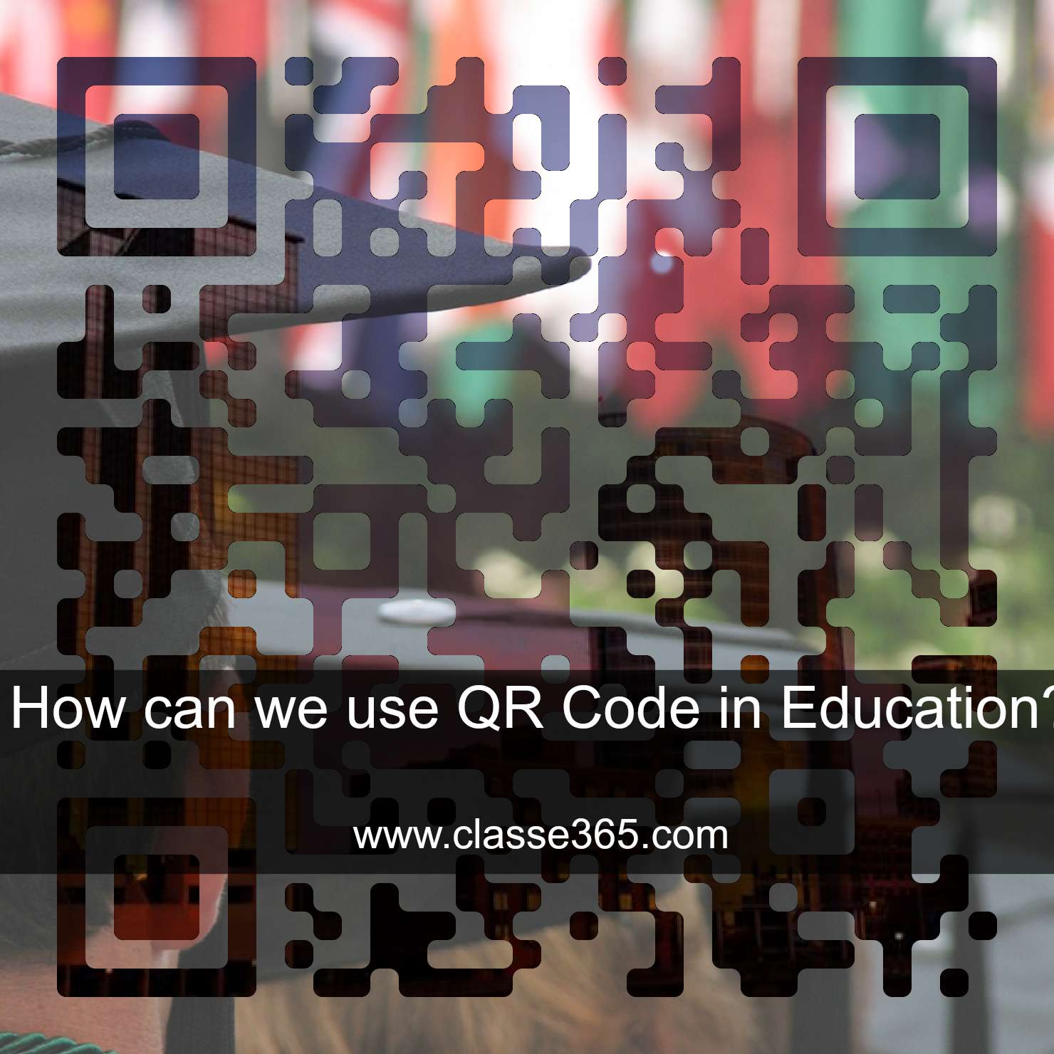 QR Code in education classe365