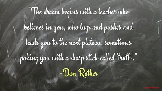 dan rather quote on teaching