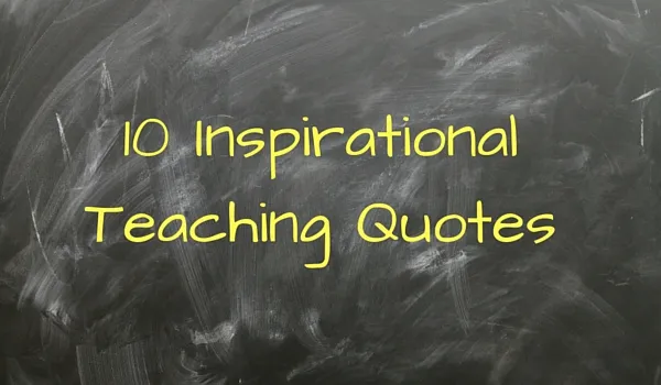 10-Inspirational-Teaching-Quotes
