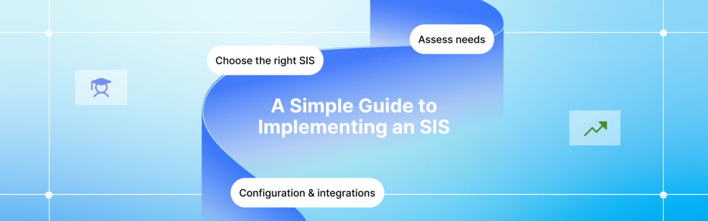 Student Information System implementation
